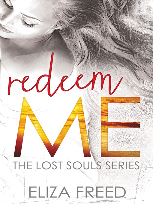 Title details for Redeem Me by Eliza Freed - Available